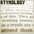 ETYMOLOGY